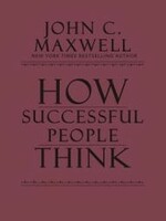 How Successful People Think